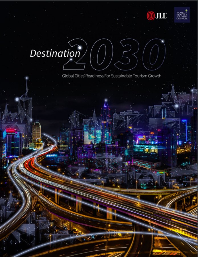 Destination 2030 - global cities' readiness for sustainable tourism growth.